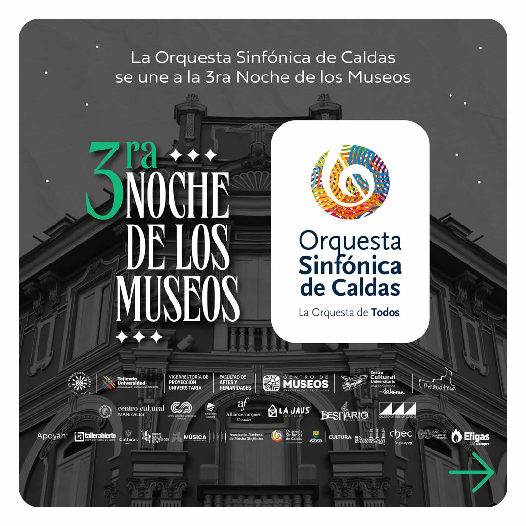 3ra Noche de Museos de Manizales