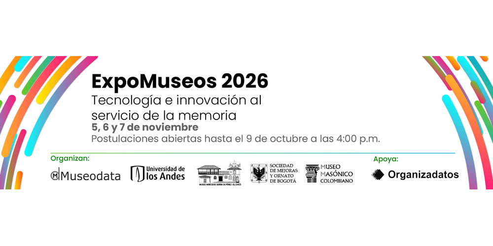 ExpoMuseos 2026 convoca a museos colombianos con experiencias digitales