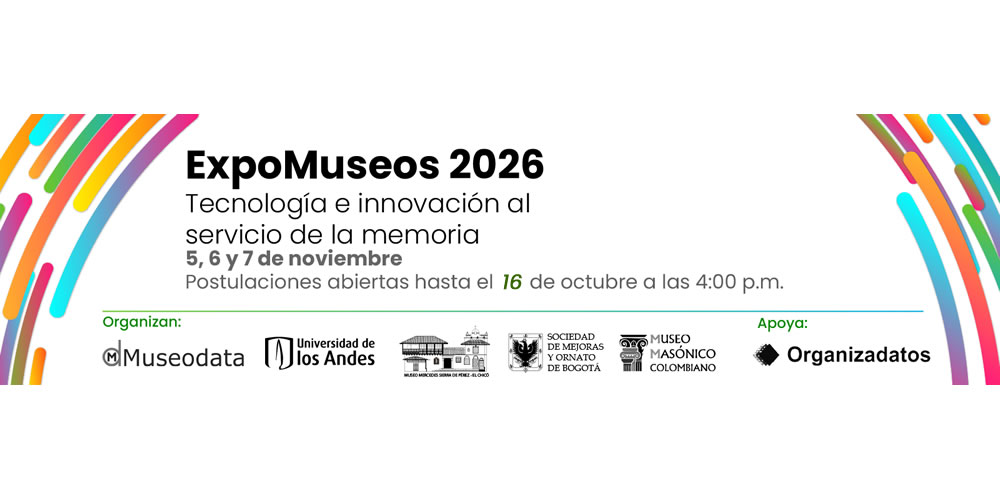 ExpoMuseos 2026 convoca a museos colombianos con experiencias digitales