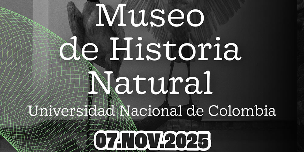 Programación del Museo de Historia Natural de la U. Nacional durante la VI Noche de Museos de Bogotá